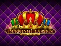 Burning Classics Royal Edition